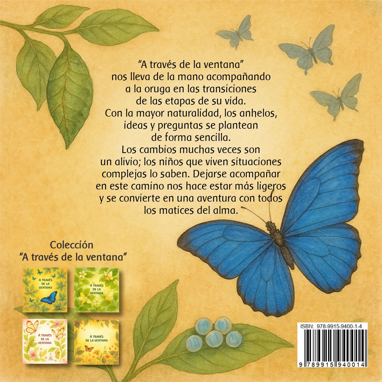 A traves de la Ventana -Mariposa Morpho azul V.1 mini 9 x 9