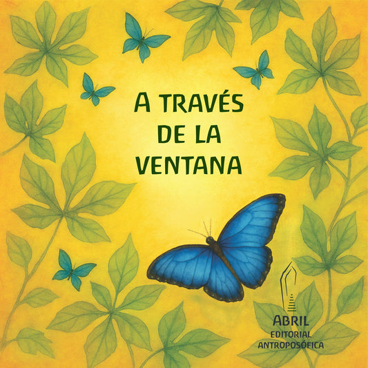 A traves de la Ventana -Mariposa Morpho azul V.1